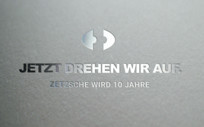 10 Jahre Zetzsche  – jetzt drehen wir auf!